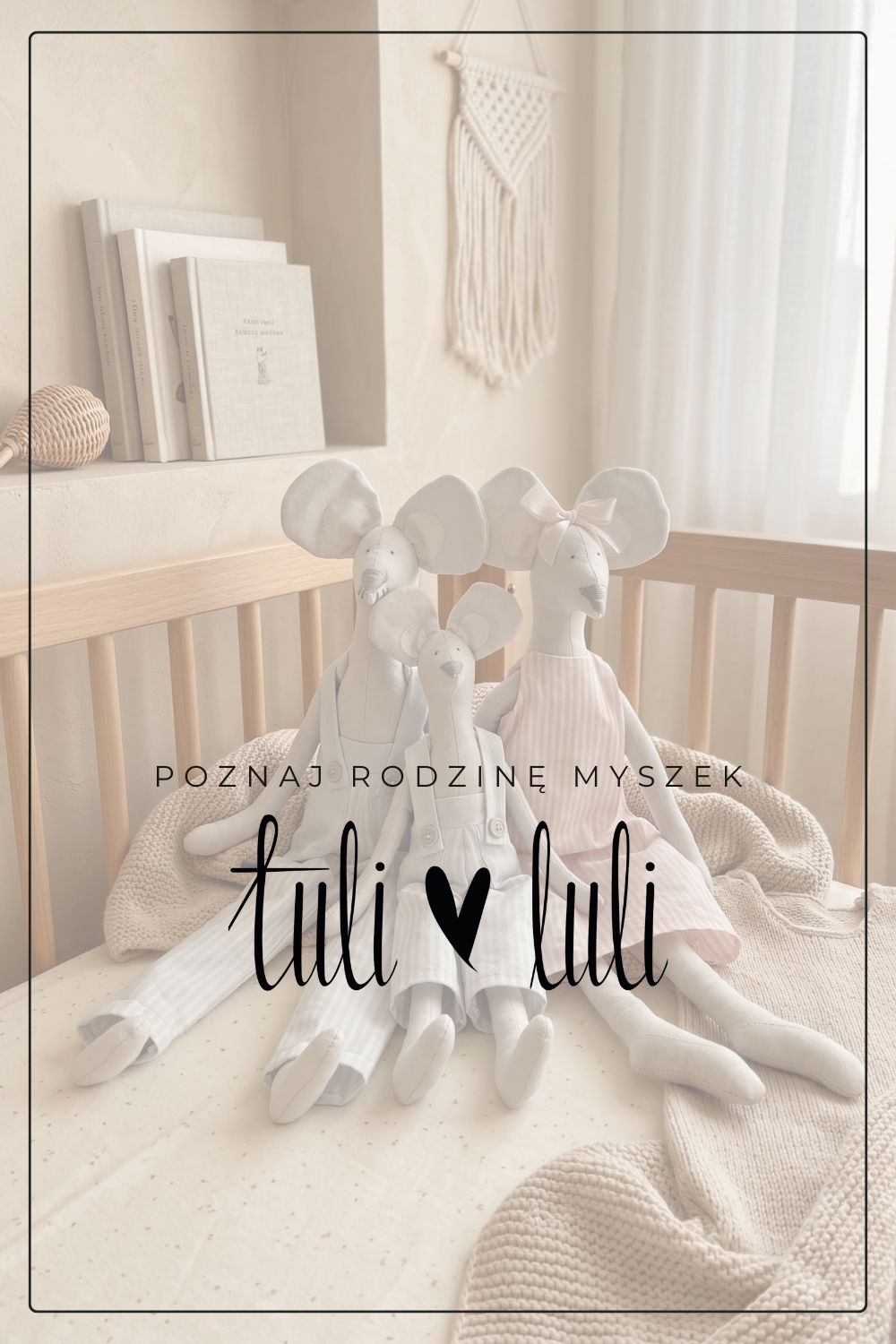 Świat myszek Tuli Luli